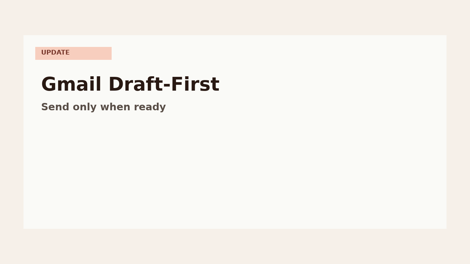 Gmail Draft-First Workflow