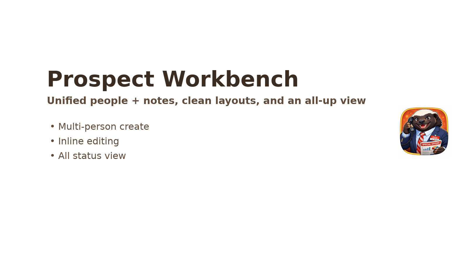 Prospect Workbench Refresh + All View